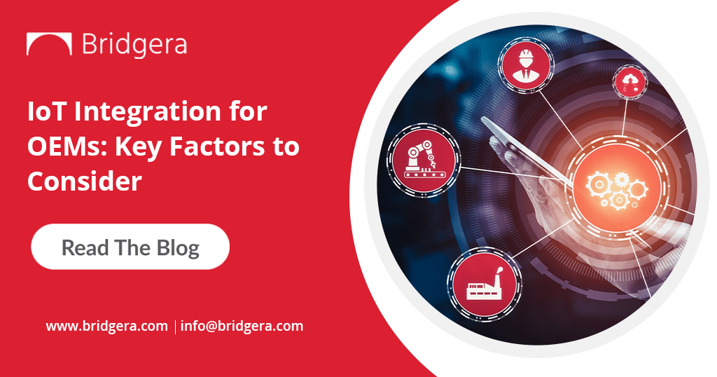 IoT Integration for OEMs Top Things to Consider
