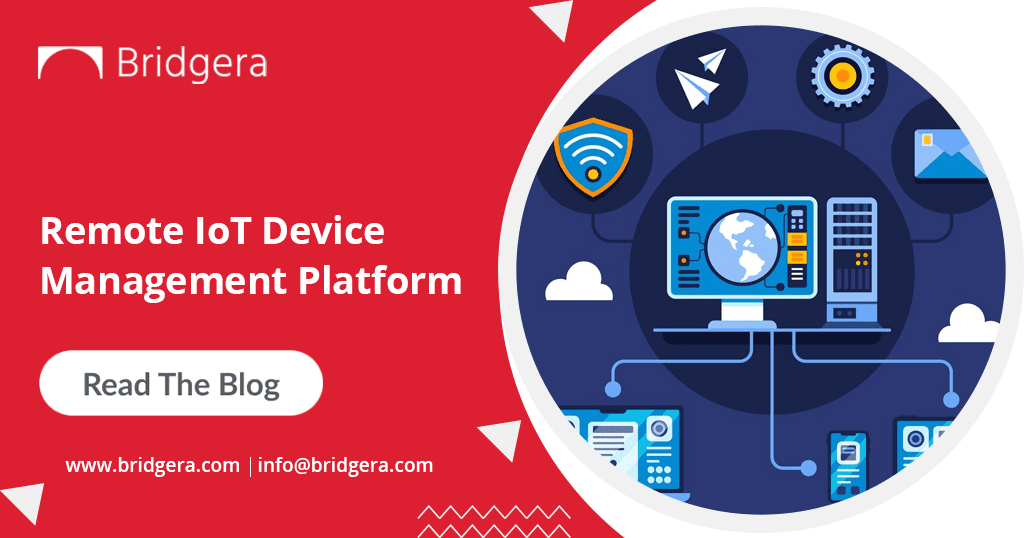 Remote IoT Device Management Platform