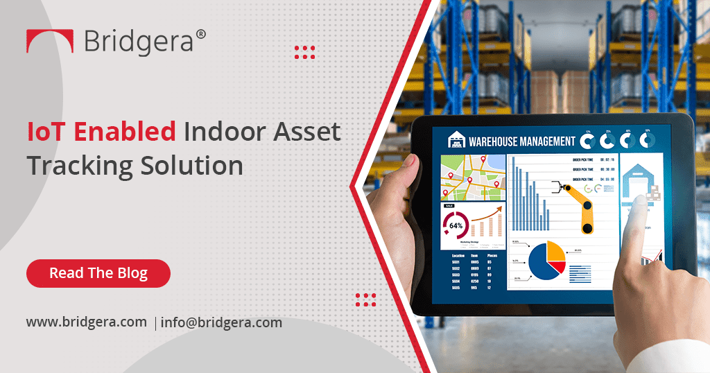 IoT Enabled Indoor Asset Tracking Solution IoT Enabled Indoor Asset Tracking Solution