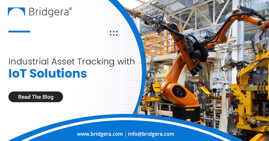 Industrial Asset Tracking with IoT Solutions Industrial Asset Tracking with IoT Solutions