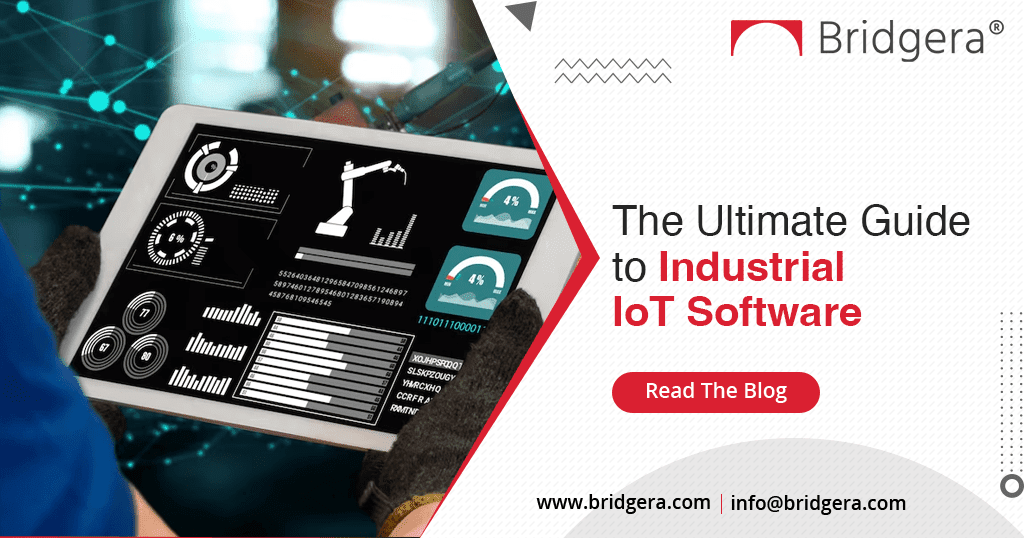 The Ultimate Guide to Industrial IoT Software The Ultimate Guide to Industrial IoT Software