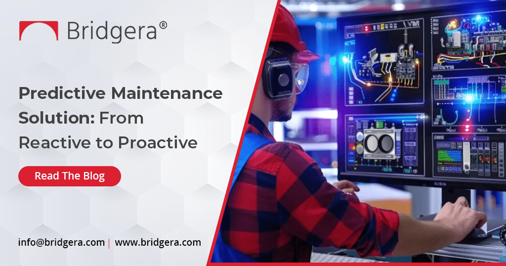 Predictive Maintenance Solution: From Reactive to Proactive  
