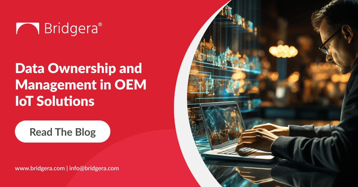 Data Ownership and Management in OEM IoT Solutions Data Ownership and Management in OEM IoT Solutions