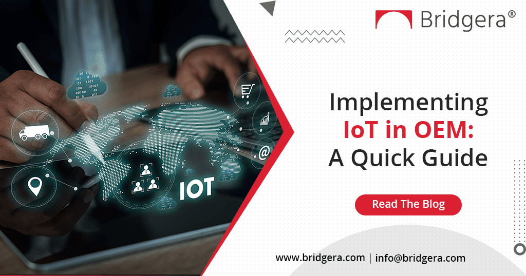 Implementing IoT in OEM-A Quick Guide Implementing IoT in OEM-A Quick Guide