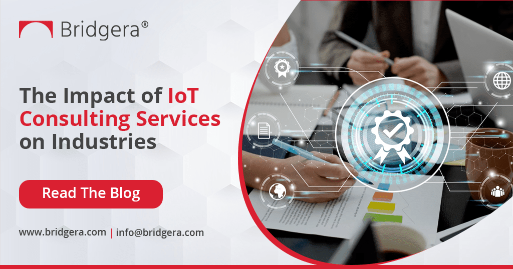 The Impact of IoT Consulting Services on Industries The Impact of IoT Consulting Services on Industries