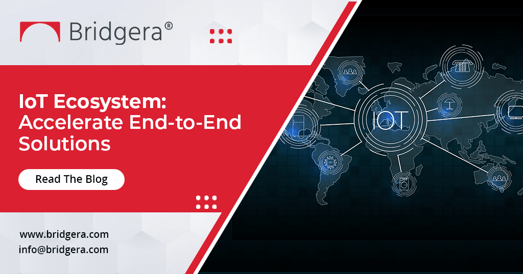 IoT Ecosystem: Accelerate End-to-End Solutions IoT Ecosystem: Accelerate End-to-End Solutions