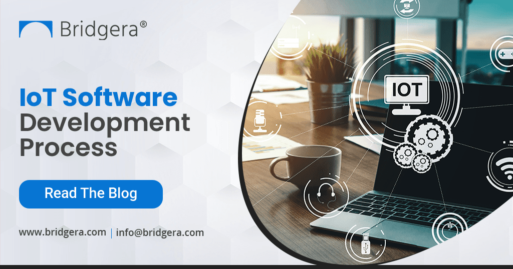 IoT Software Development Process IoT Software Development Process