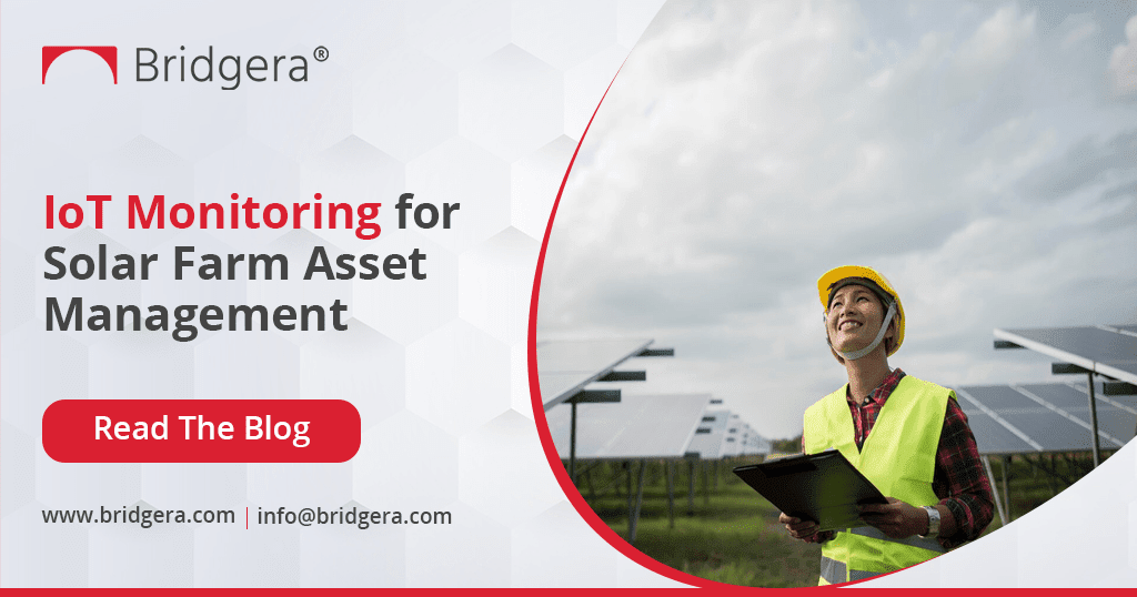 IoT Monitoring for Solar Farm Asset Management IoT Monitoring for Solar Farm Asset Management