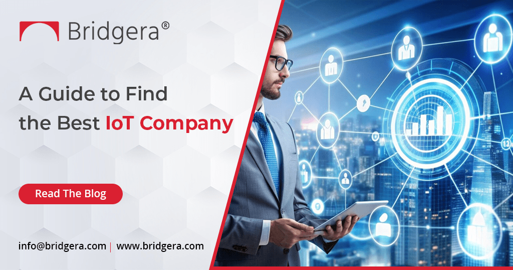 A Guide to Find the Best IoT Company A Guide to Find the Best IoT Company